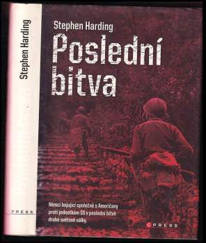 Stephen Harding: Poslední bitva