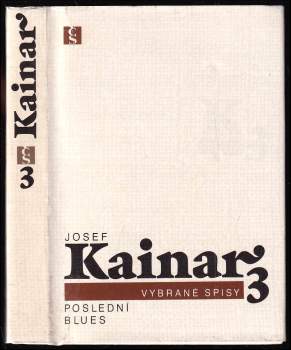 Josef Kainar: Poslední blues