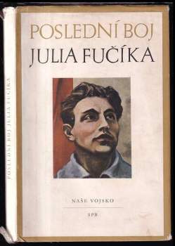 Poslední boj Julia Fučíka