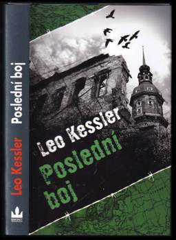 Leo Kessler: Poslední boj