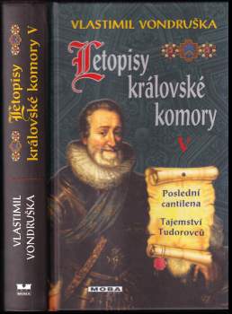 Poslední cantilena ; Tajemství Tudorovců