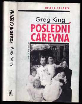 Greg King: Poslední carevna