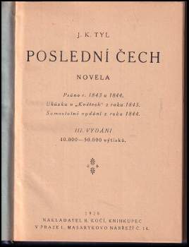 Josef Kajetán Tyl: Poslední Čech
