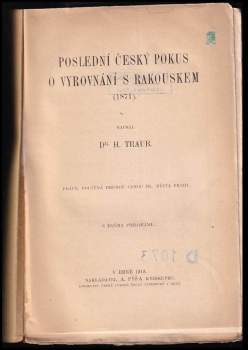 Hugo Traub: Poslední český pokus o vyrovnání s Rakouskem (1871)