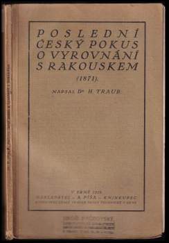Poslední český pokus o vyrovnání s Rakouskem (1871)
