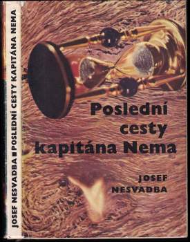 Josef Nesvadba: Poslední cesty kapitána Nema