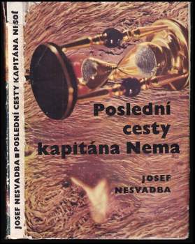 Josef Nesvadba: Poslední cesty kapitána Nema