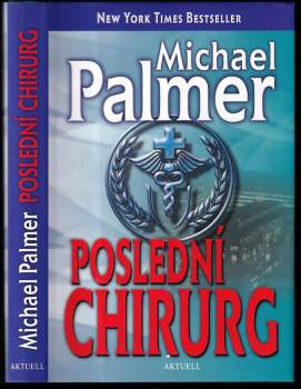 Michael Palmer: Poslední chirurg