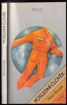 Péter Bogáti: Poslední člověk