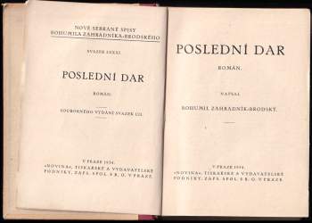 Bohumil Zahradník-Brodský: Poslední dar