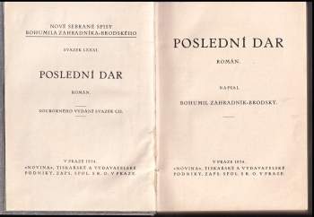 Bohumil Zahradník-Brodský: Poslední dar