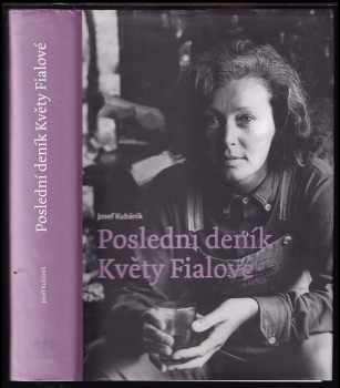 Poslední deník Květy Fialové