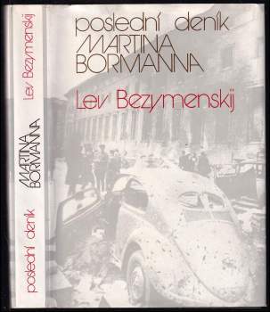 Poslední deník Martina Bormanna