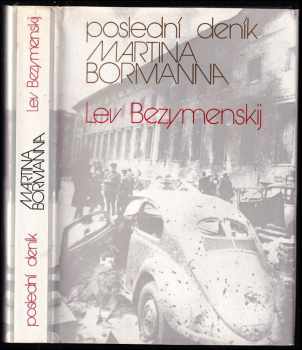 Poslední deník Martina Bormanna