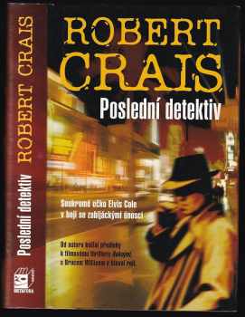 Robert Crais: Poslední detektiv