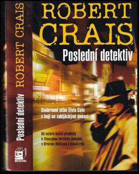 Robert Crais: Poslední detektiv