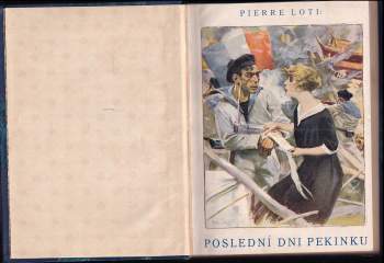 Pierre Loti: Poslední dni Pekinku