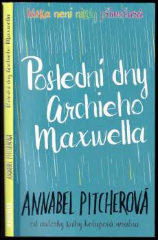 Poslední dny Archieho Maxwella