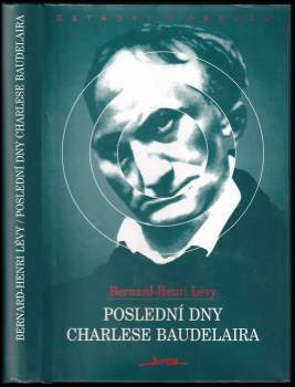 Poslední dny Charlese Baudelaira