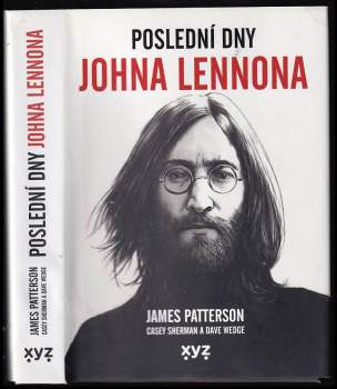 James Patterson: Poslední dny Johna Lennona
