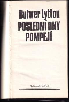 Edward Bulwer Lytton Lytton: Poslední dny Pompejí