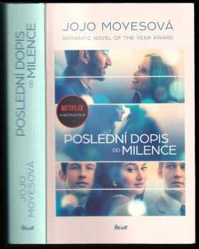 Poslední dopis od milence - Jojo Moyes (2021, Ikar) - ID: 2224733