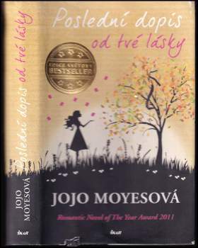 Jojo Moyes: Poslední dopis od tvé lásky
