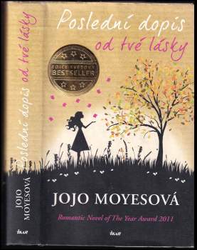 Jojo Moyes: Poslední dopis od tvé lásky