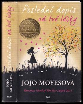 Jojo Moyes: Poslední dopis od tvé lásky