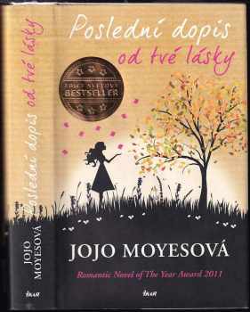 Jojo Moyes: Poslední dopis od tvé lásky