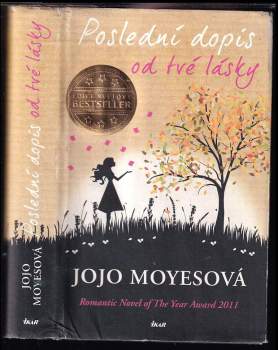 Jojo Moyes: Poslední dopis od tvé lásky