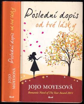 Jojo Moyes: Poslední dopis od tvé lásky