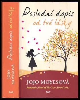 Jojo Moyes: Poslední dopis od tvé lásky