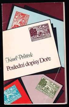 Poslední dopisy Doře - Karel Poláček (1984, Sixty-Eight Publishers) - ID: 731432
