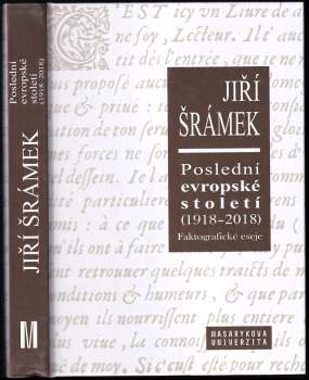Poslední evropské století (1918-2018)