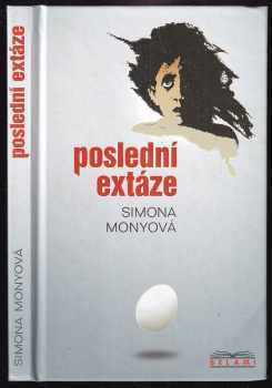 Poslední extáze - Simona Monyová (2002, Mony) - ID: 673201