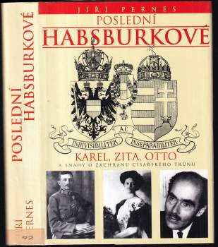Jiří Pernes: Poslední Habsburkové