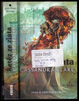 Cassandra Clare: Poslední hodina