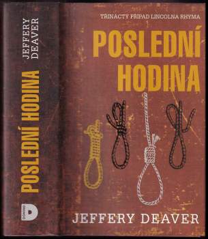 Poslední hodina - Jeffery Deaver (2017, Domino) - ID: 762407