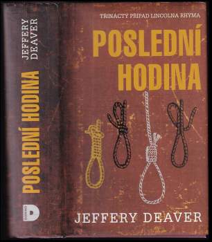 Poslední hodina - Jeffery Deaver (2017, Domino) - ID: 802175