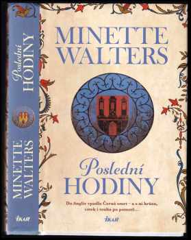 Minette Walters: Poslední hodiny