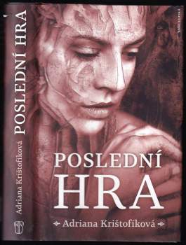 Adriana Krištofíková: Poslední hra