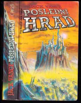 Poslední hrad - Povídky : the best of Jack Vance - Jack Vance (1992, Winston Smith) - ID: 503038