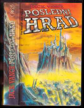 Poslední hrad - Povídky : the best of Jack Vance - Jack Vance (1992, Winston Smith) - ID: 494626