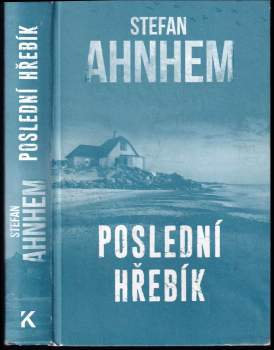 Stefan Ahnhem: Poslední hřebík