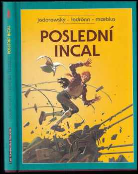 Poslední Incal ; Po Incalu