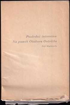 Jiří Mařánek: Poslední interview - na pamět Otakara Ostrčila