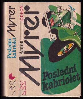 Anton Myrer: Poslední kabriolet