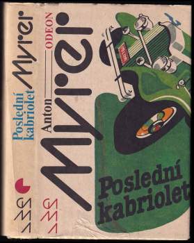 Anton Myrer: Poslední kabriolet