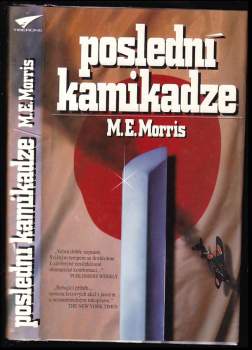 Poslední kamikadze - M. E Morris (1996, Tiberone) - ID: 773256